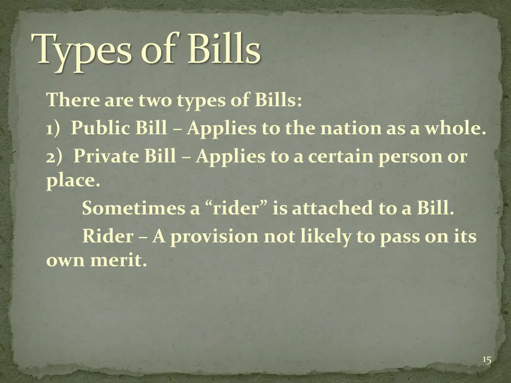 types of bills