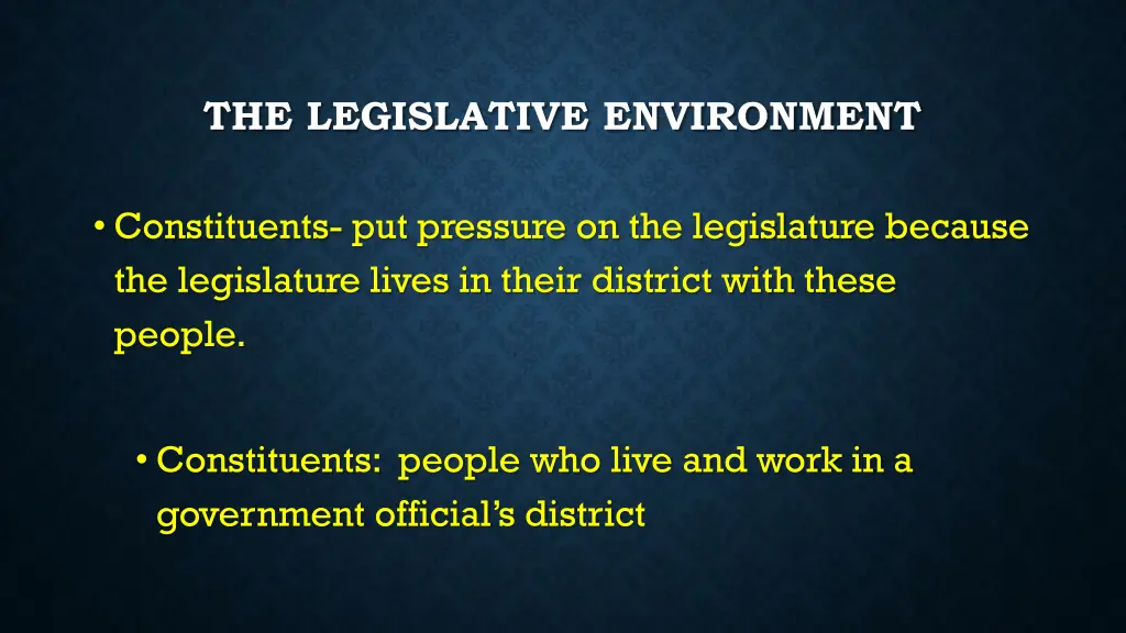 the legislative environment 1