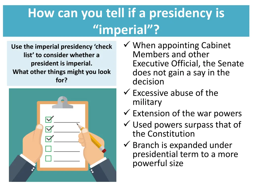 how can you tell if a presidency is imperial when