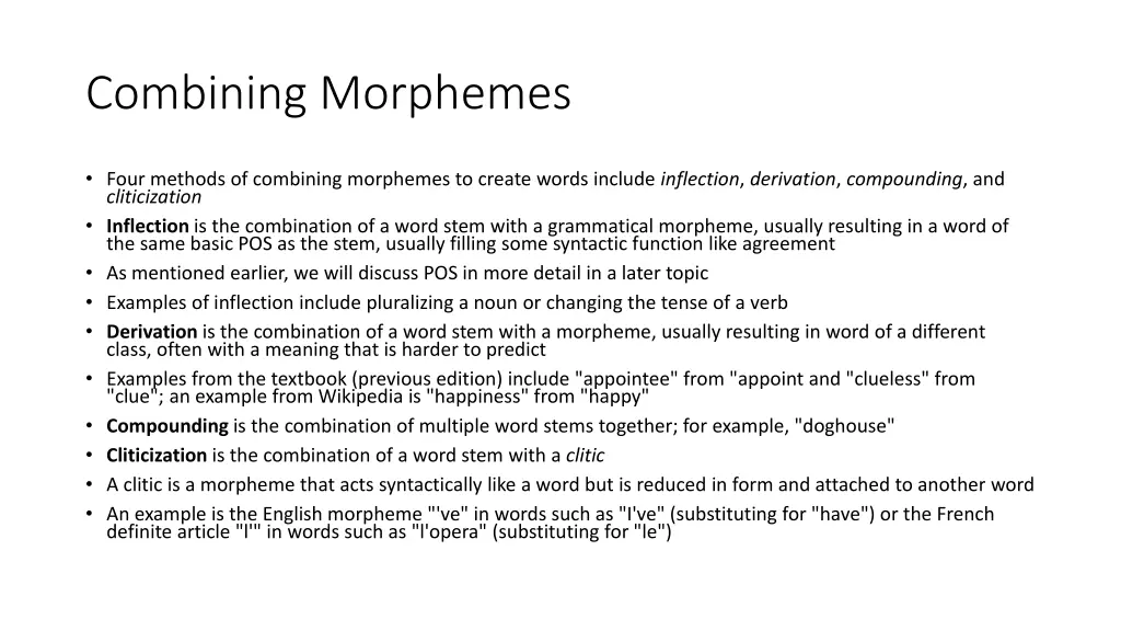 combining morphemes