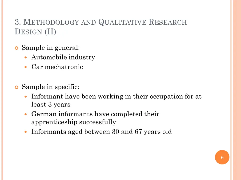 3 m ethodology and q ualitative r esearch d esign 1