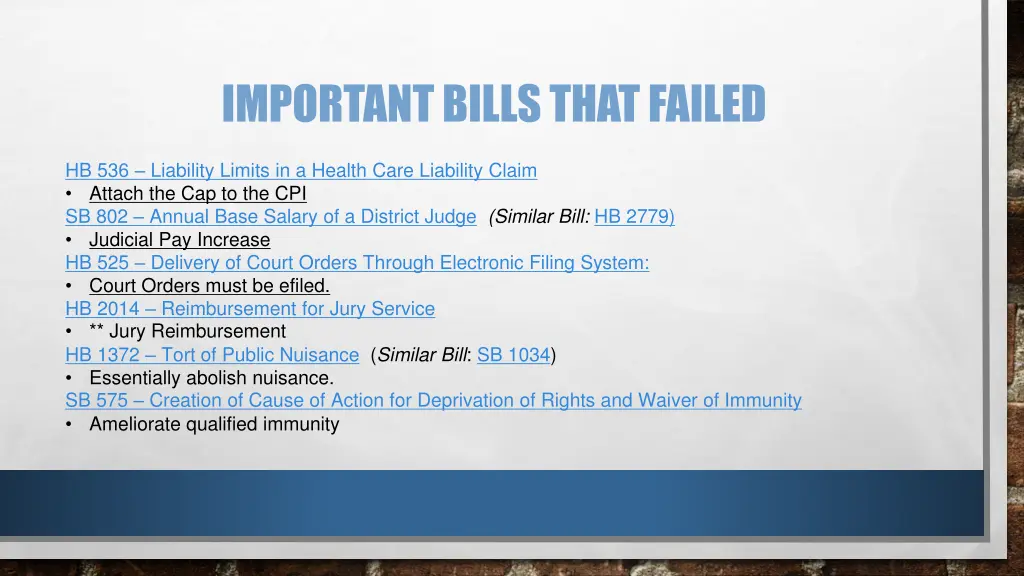 important bills that failed