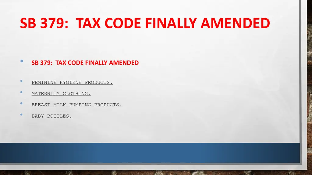 sb 379 tax code finally amended