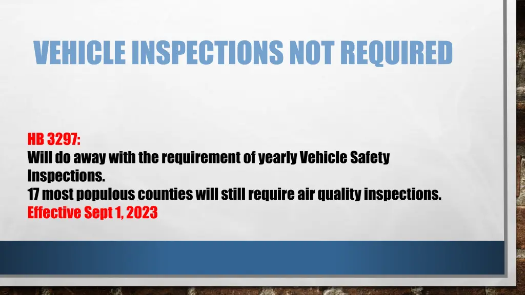 vehicle inspections not required