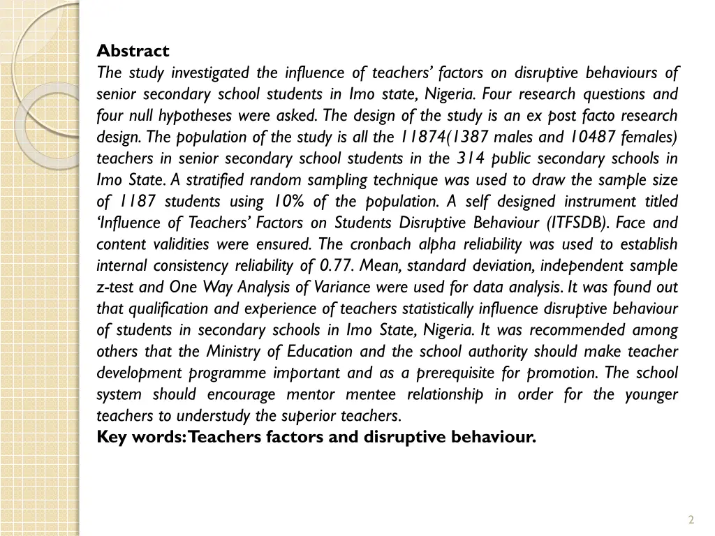 abstract the study investigated the influence