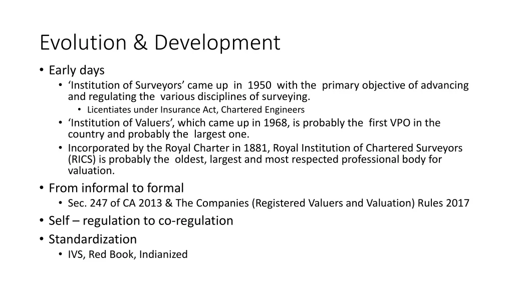 evolution development early days institution