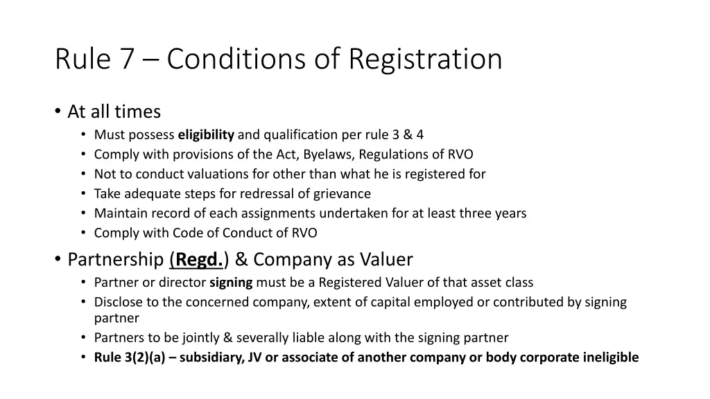 rule 7 conditions of registration