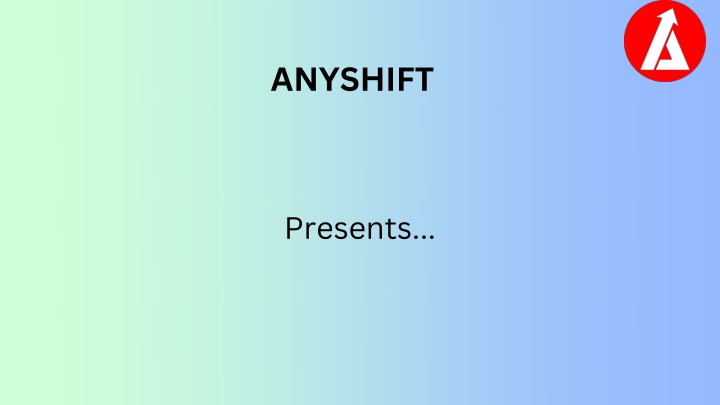 anyshift