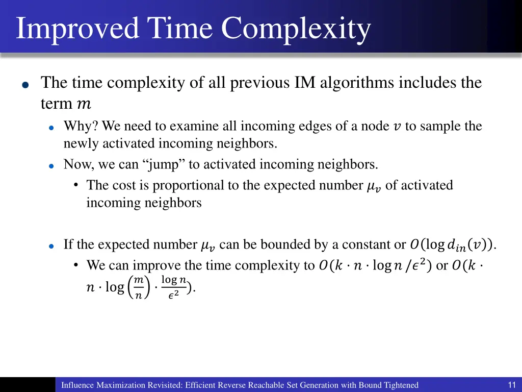 improved time complexity