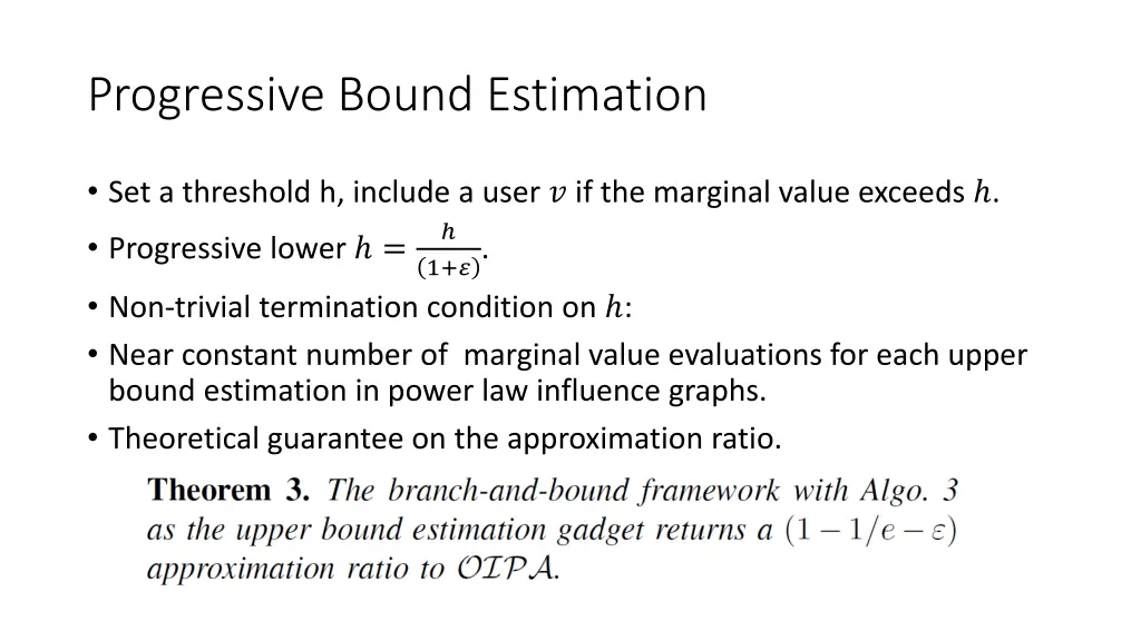 progressive bound estimation