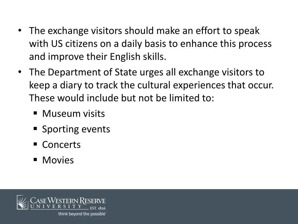 the exchange visitors should make an effort