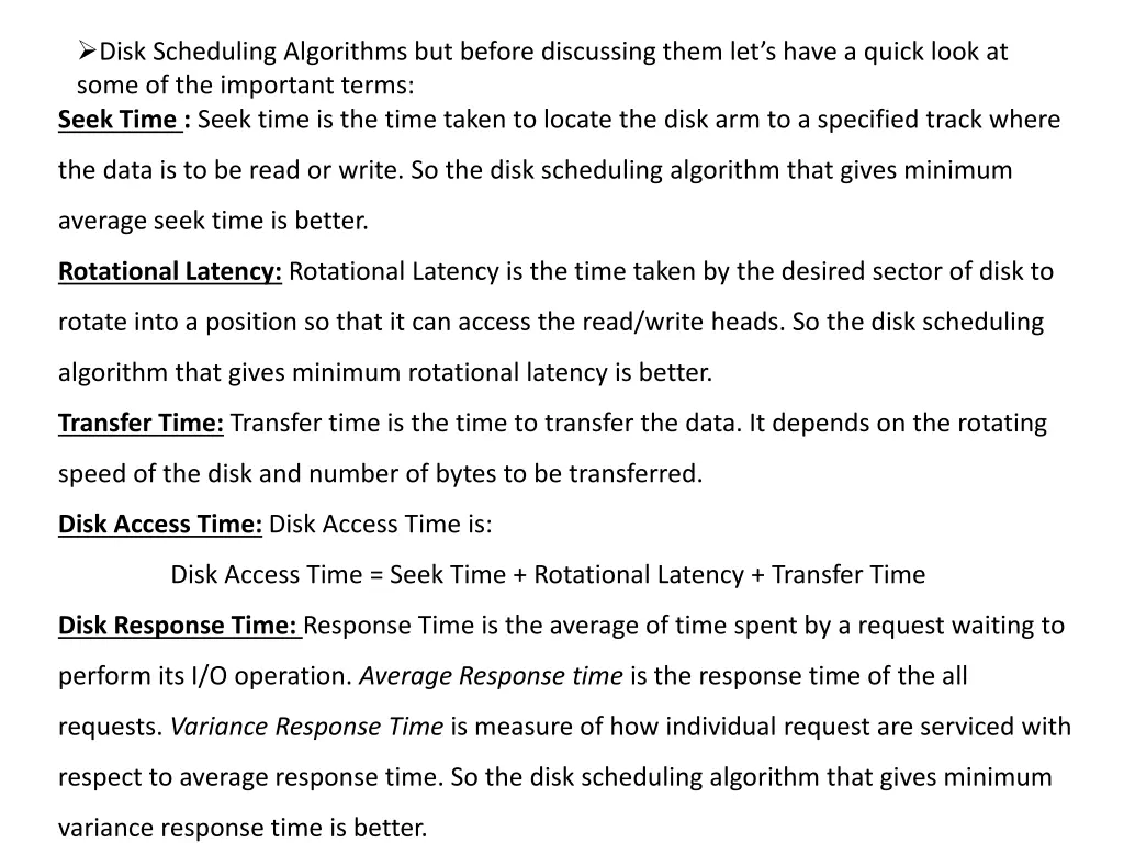 disk scheduling algorithms but before discussing