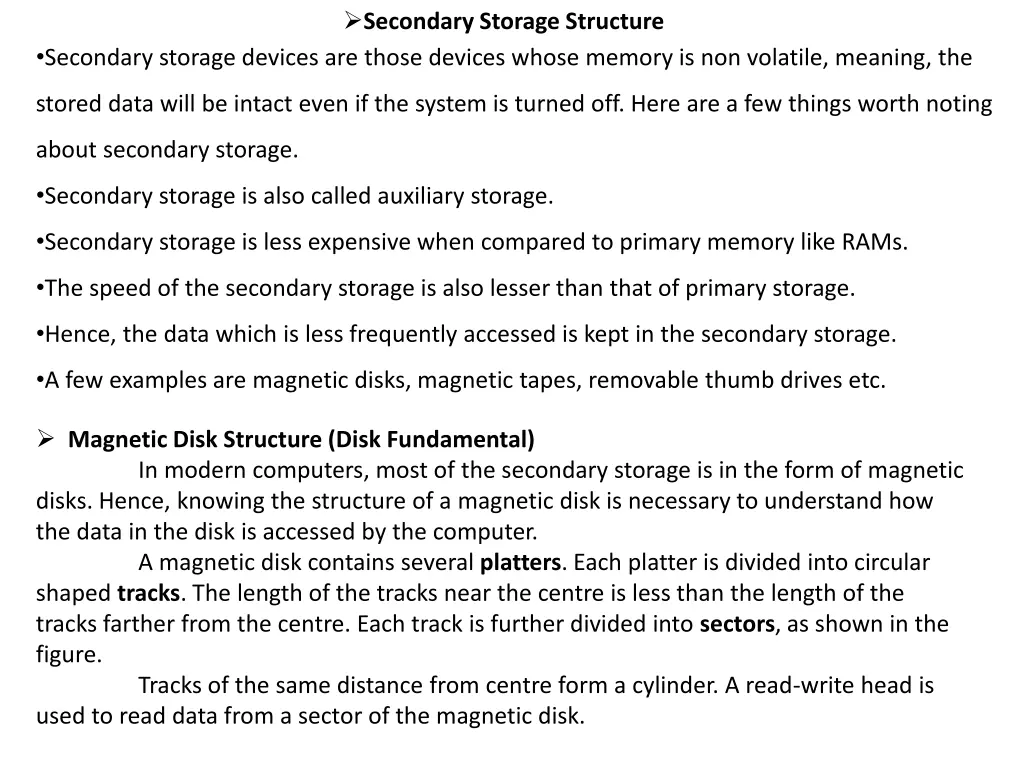 secondary storage structure