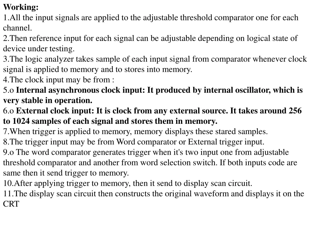 working 1 all the input signals are applied