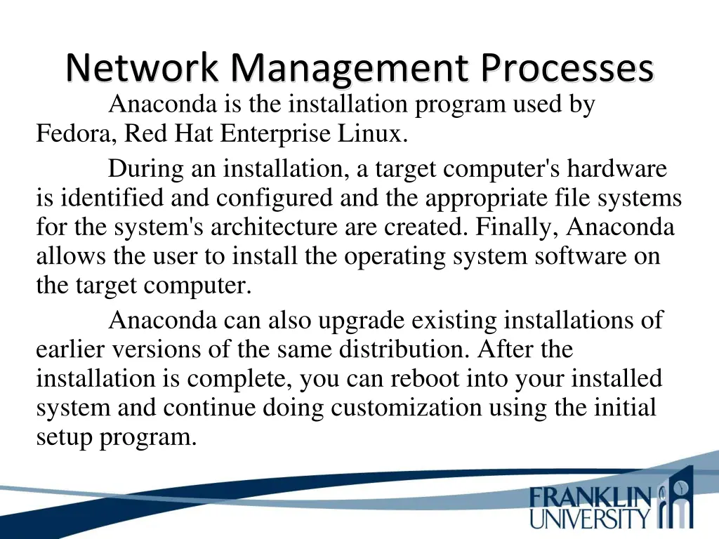 network management processes anaconda