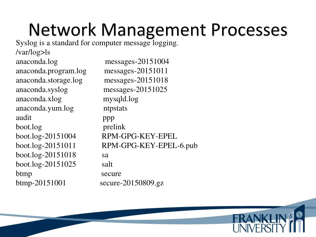 network management processes syslog is a standard