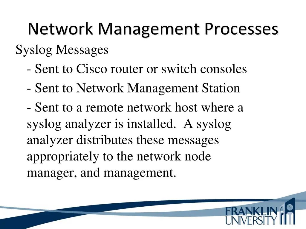 network management processes syslog messages sent