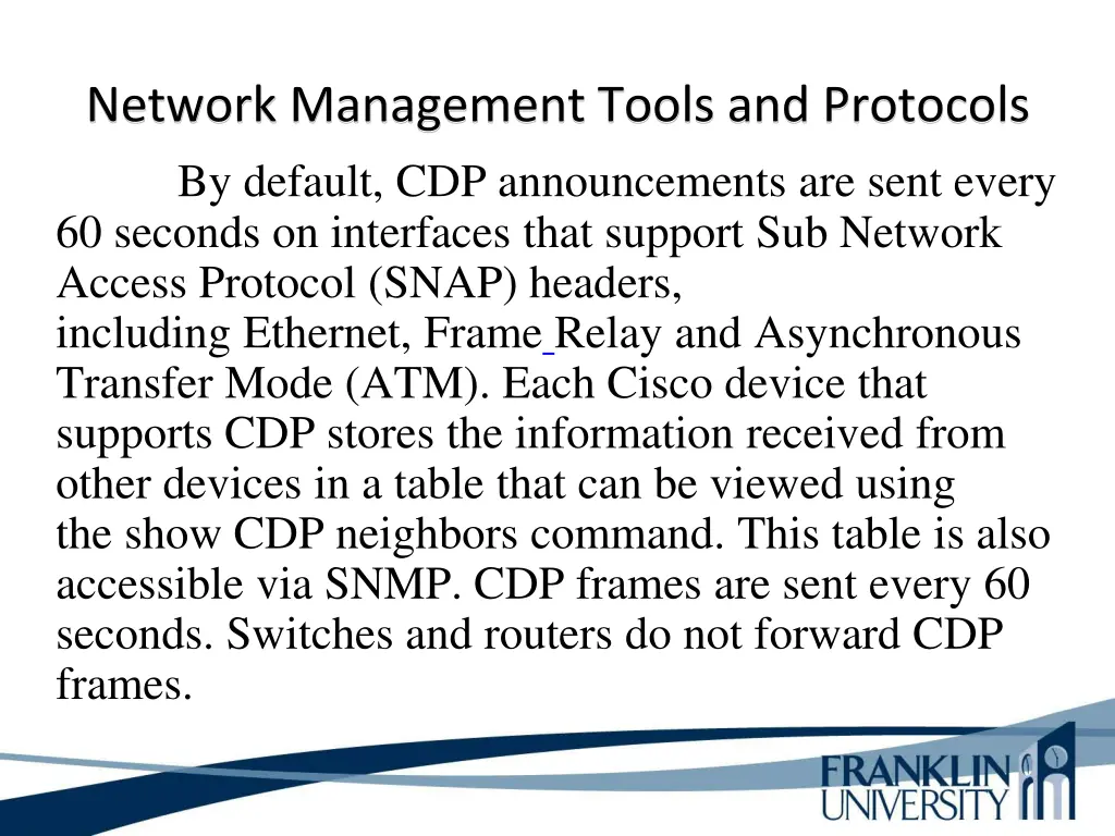 network management tools and protocols by default