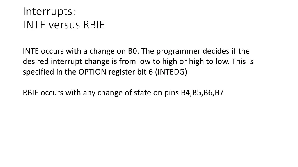 interrupts inte versus rbie