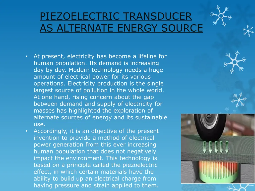 piezoelectric transducer as alternate energy