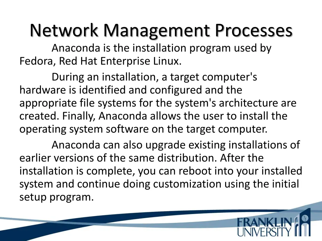 network management processes anaconda