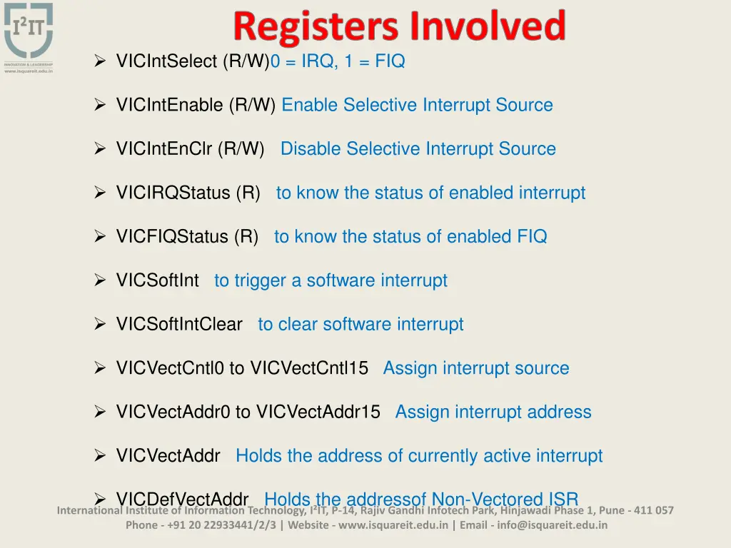 registers involved vicintselect r w 0 irq 1 fiq