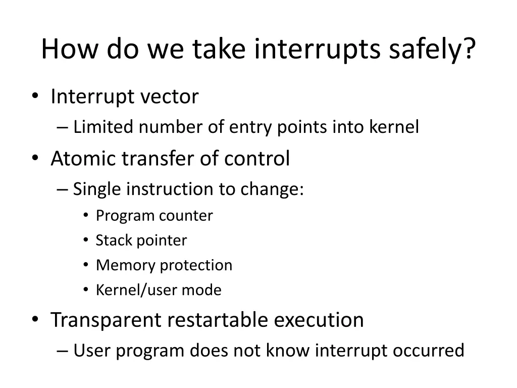 how do we take interrupts safely