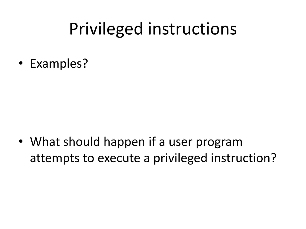 privileged instructions