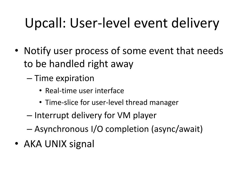 upcall user level event delivery