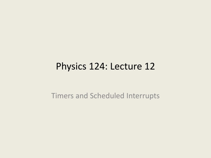 physics 124 lecture 12