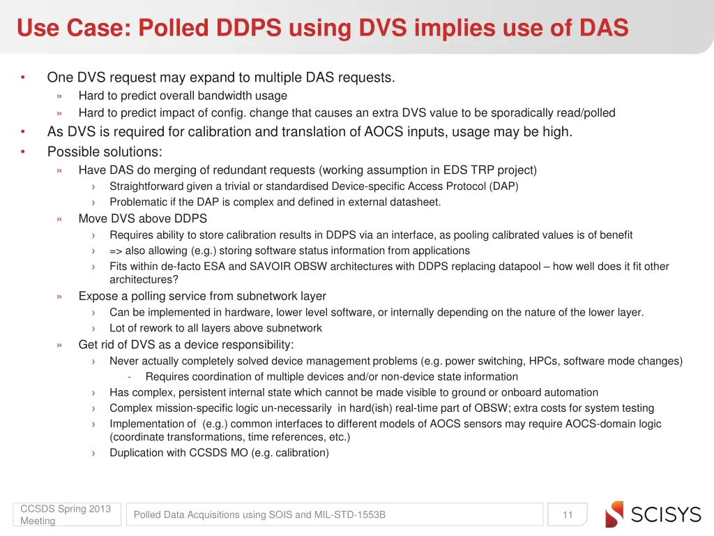 use case polled ddps using dvs implies use of das