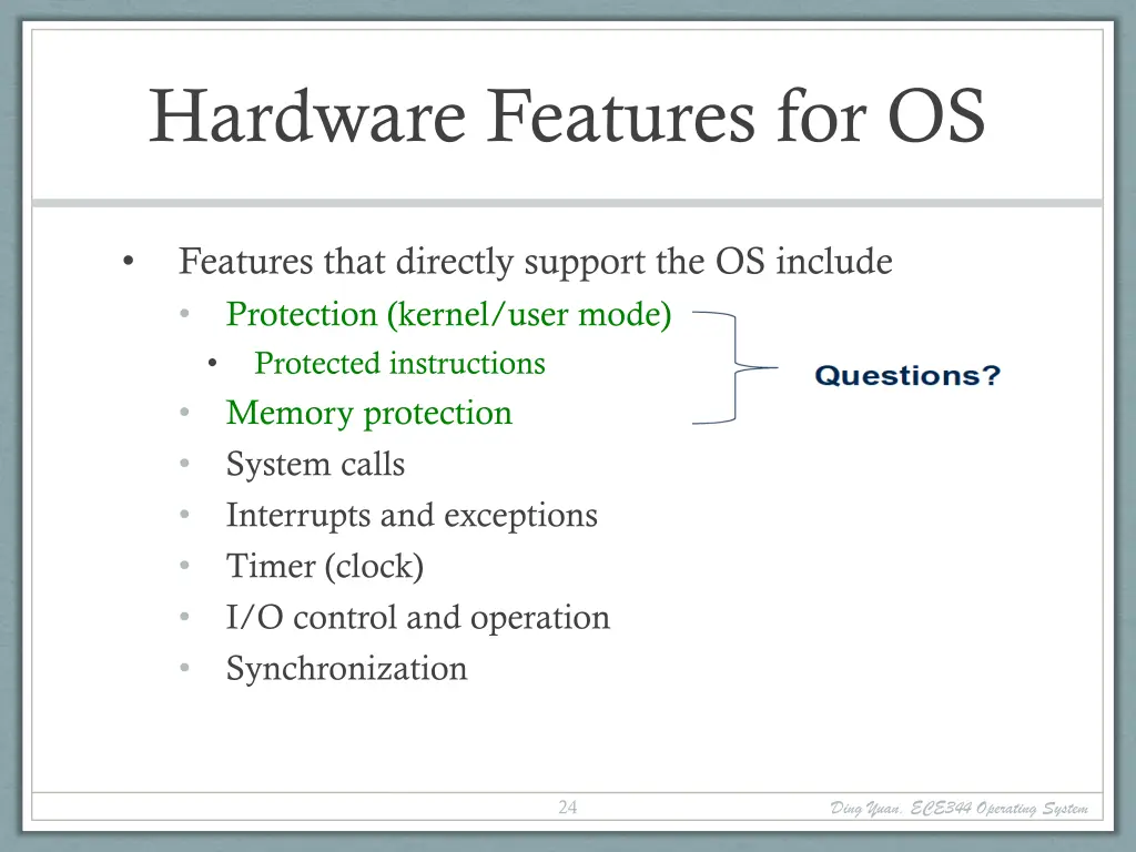 hardware features for os 1