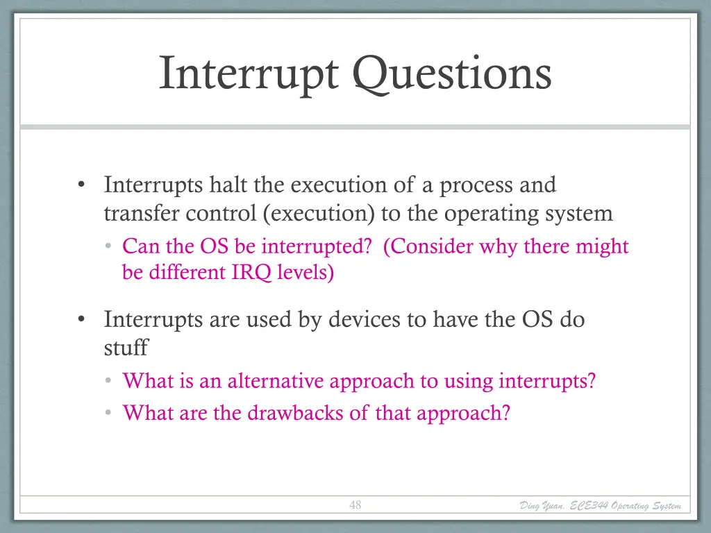 interrupt questions