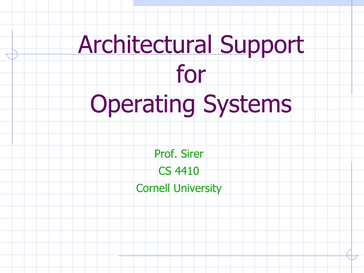 architectural support for operating systems