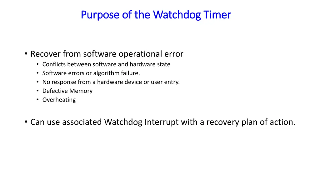 purpose of the watchdog timer purpose