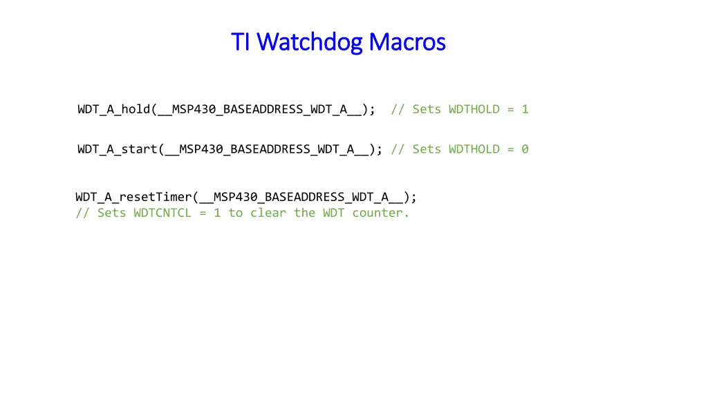 ti watchdog macros ti watchdog macros