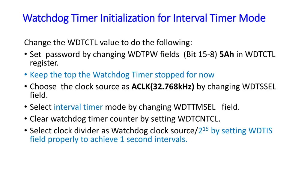 watchdog timer initialization for interval timer