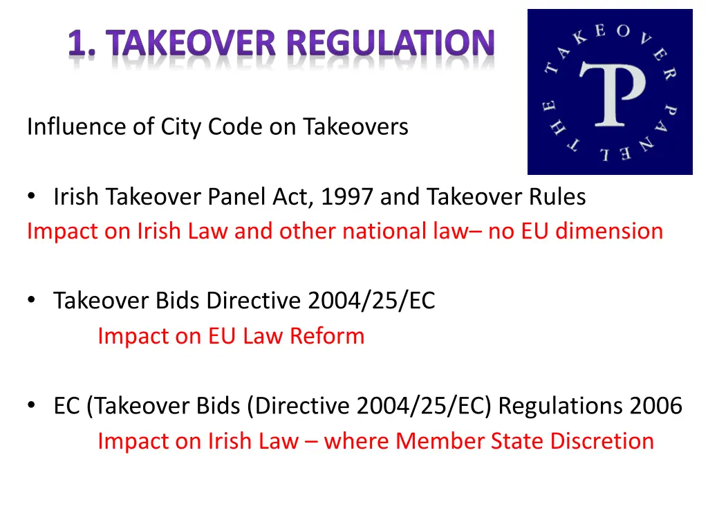 1 takeover regulation