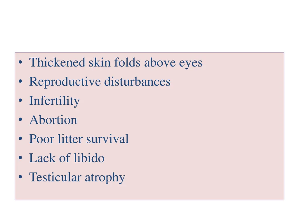 thickened skin folds above eyes reproductive