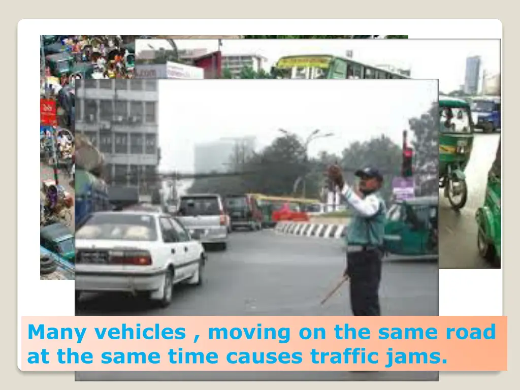 many vehicles moving on the same road at the same