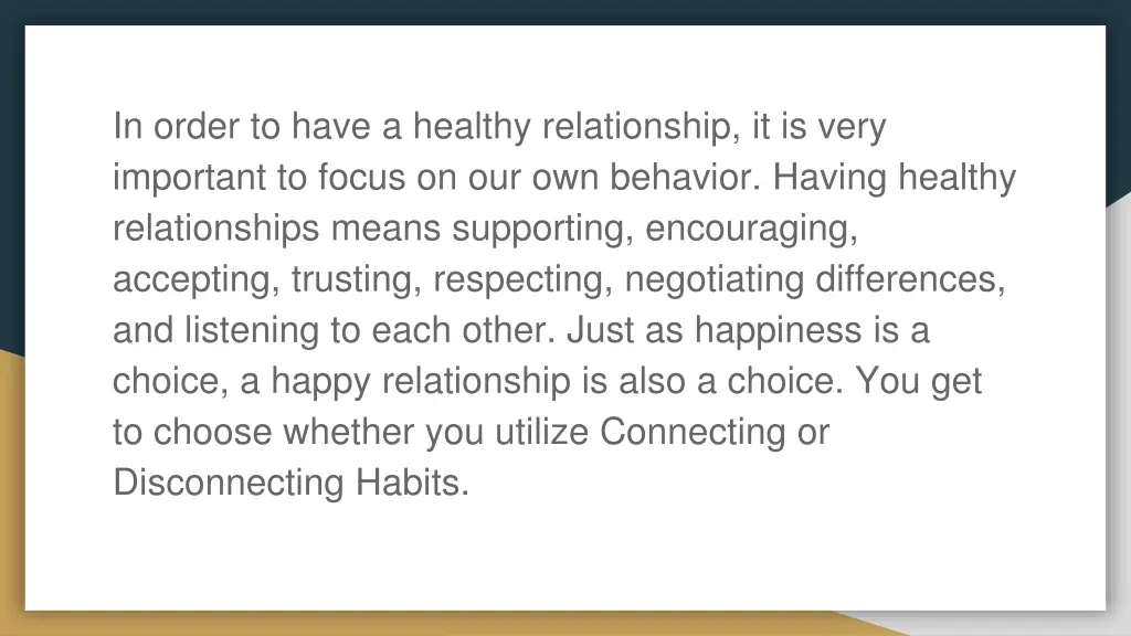 in order to have a healthy relationship