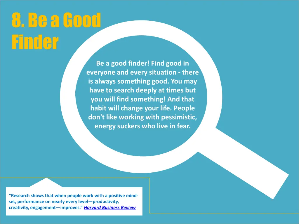 8 be a good finder