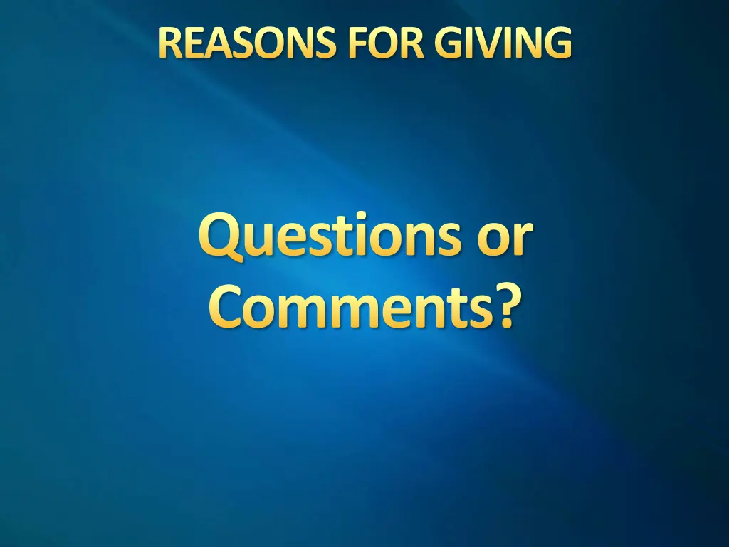 reasons for giving 18