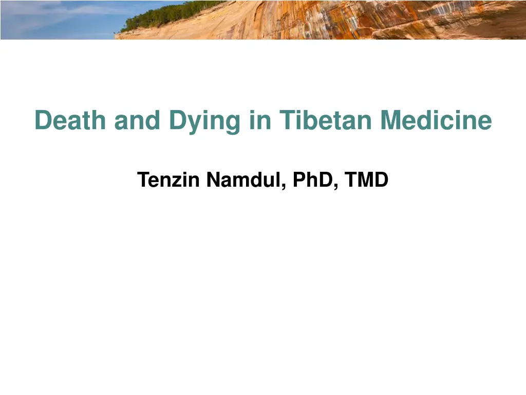 death and dying in tibetan medicine