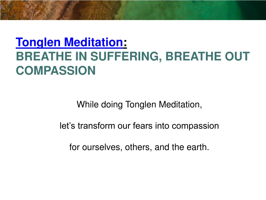 tonglen meditation breathe in suffering breathe