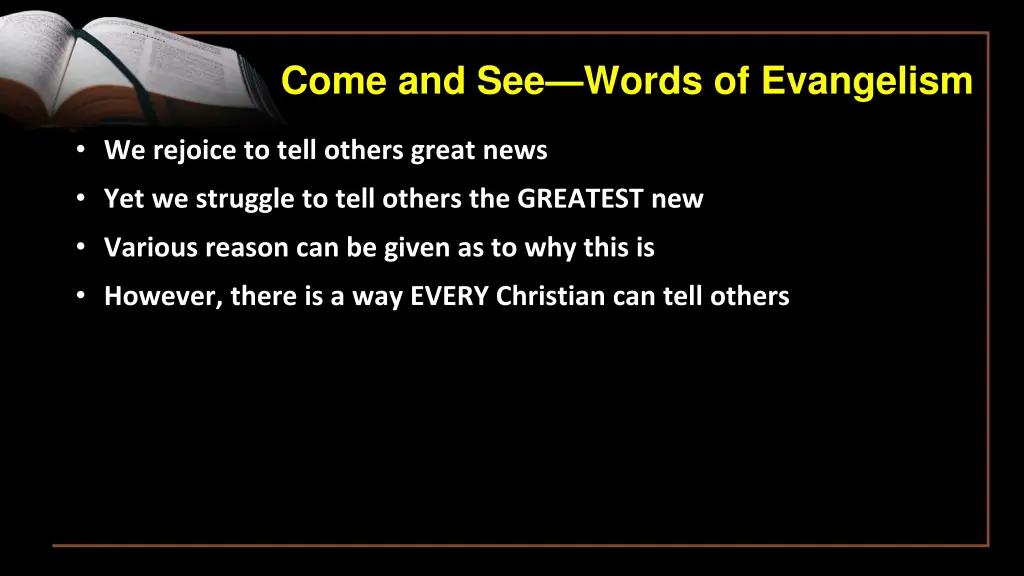 come and see words of evangelism 1