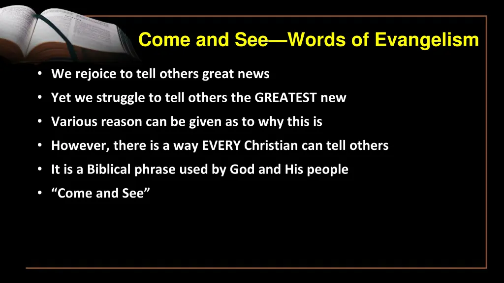 come and see words of evangelism 2