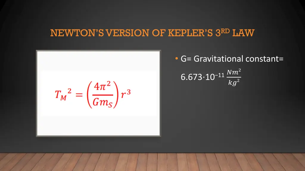 newton s version of kepler s 3 rd law