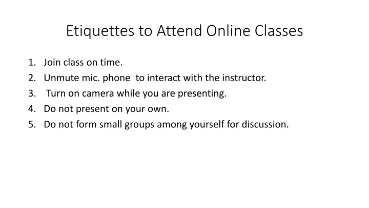 etiquettes to attend online classes