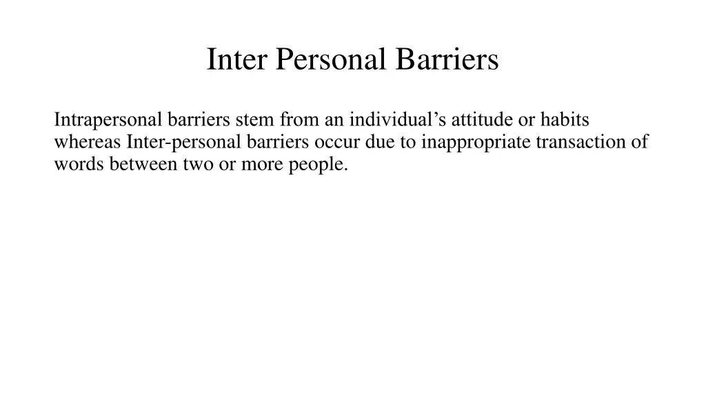 inter personal barriers